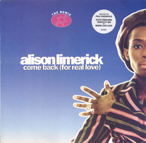 Alison Limerick : Come Back (For Real Love) (The Remix) (12")