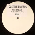 DJ Sted-E & Ray Roc Checo : The Dream (12", S/Sided, W/Lbl)