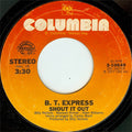 B.T. Express : Shout It Out / Ride On B.T. (7", Styrene, Ter)