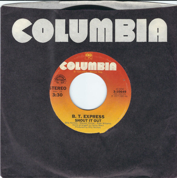 B.T. Express : Shout It Out / Ride On B.T. (7", Styrene, Ter)