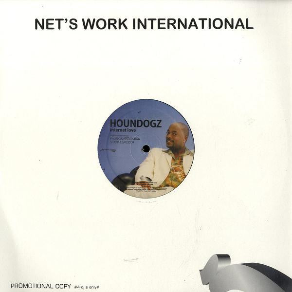 Hound Dogs : Internet Love (12", Promo)