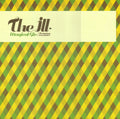 The Ill Relatives : Magical Glo (12")