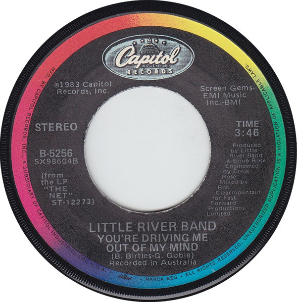 Little River Band : You're Driving Me Out Of My Mind (7", Single, Jac)