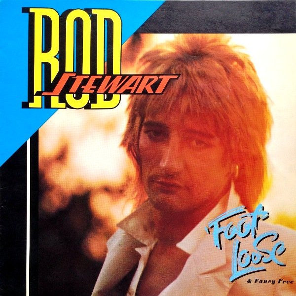 Rod Stewart : Foot Loose & Fancy Free (LP, Album)