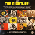 Various : The Nightlife! (A Northern Soul Playlist...) (LP, Comp)