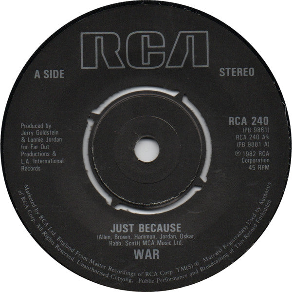 War : Just Because (7", Single)