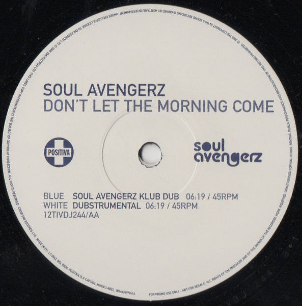 Soul Avengerz : Don't Let The Morning Come (12", Single, Promo)