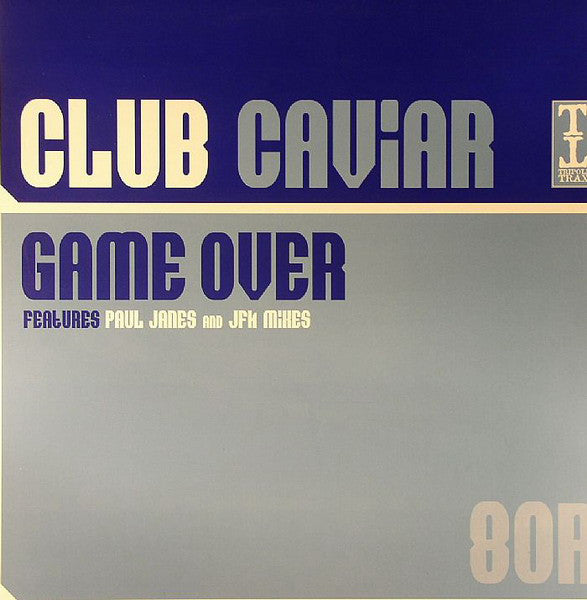 Club Caviar : Game Over (12")