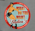 Dream Warriors : What Do You Want Ladies? (CD, Single)