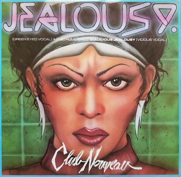 Club Nouveau : Jealousy (12", Single)