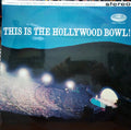 The Hollywood Bowl Symphony Orchestra : This Is The Hollywood Bowl Volume 2 (LP)