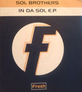 Sol Brothers : In Da Sol E.P. (12", EP)