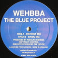 Wehbba : The Blue Project (12")