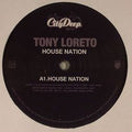Tony Loreto : House Nation EP (12", EP)