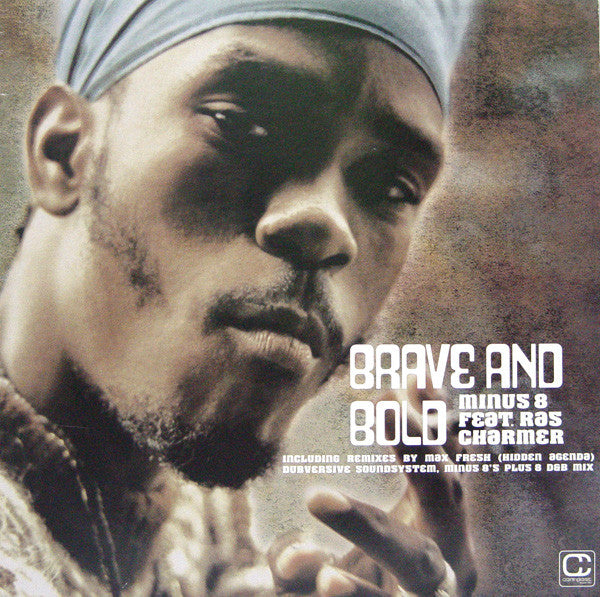 Minus 8 Feat. Ras Charmer : Brave And Bold (12")