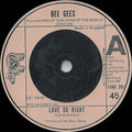 Bee Gees : Love So Right  (7", Single, Bei)