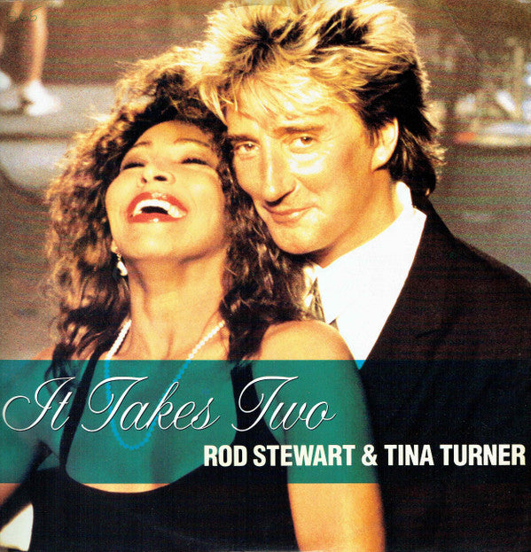 Rod Stewart & Tina Turner : It Takes Two (12", Single)