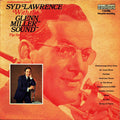 Syd Lawrence And His Orchestra : Syd Lawrence With The Glenn Miller Sound (LP, Album, RE)