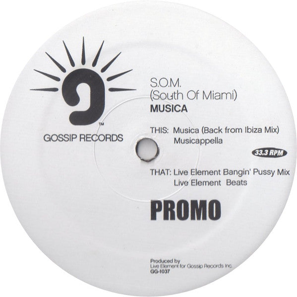 (S.O.M.) South Of Miami* : Musica (12", Promo)