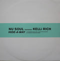 Nu Soul Featuring Kelli Rich : Hide-A-Way (12")