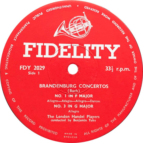 Johann Sebastian Bach — The London Handel Players / Benjamin Tuke : Brandenburgische Concertos No.1 In F Major - No. 3 In G Major - No.6 In B Flat Major (LP, Album)