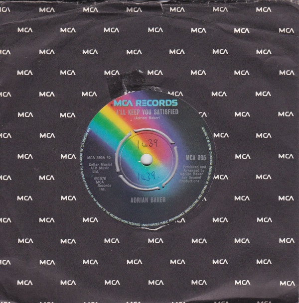 Adrian Baker : I'll Keep You Satisfied (7")