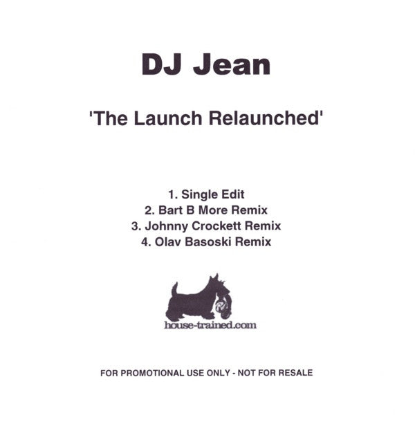 DJ Jean : The Launch Relaunched (CDr, Promo)