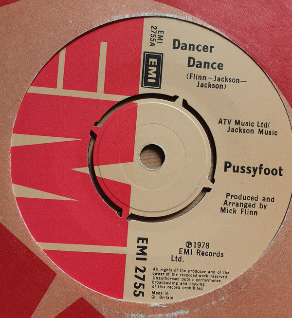 Pussyfoot : Dancer Dance (7", Single)