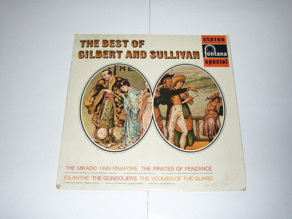 Gilbert & Sullivan : The Best Of Gilbert And Sullivan (LP, Comp)