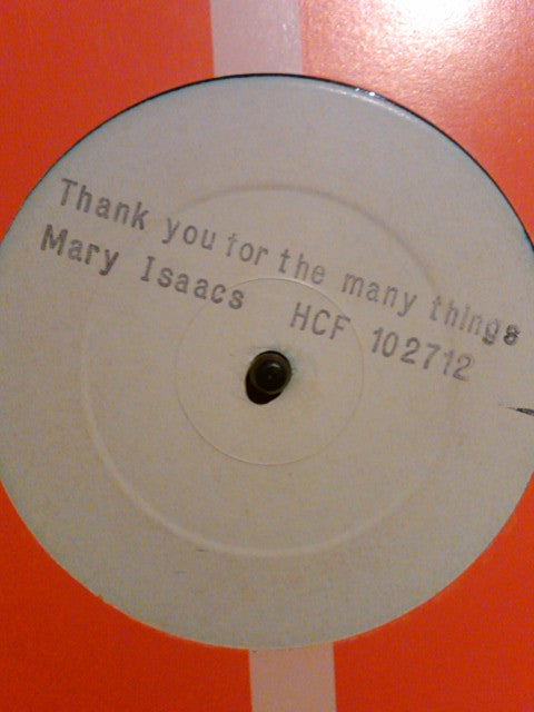 Mary Isaacs : Thank You For The Many Things (12", W/Lbl)