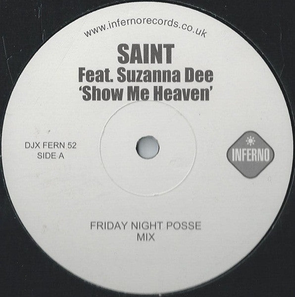Saint (3) Feat. Suzanna Dee : Show Me Heaven (12", Promo)