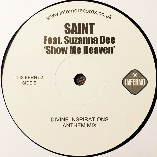 Saint (3) Feat. Suzanna Dee : Show Me Heaven (12", Promo)
