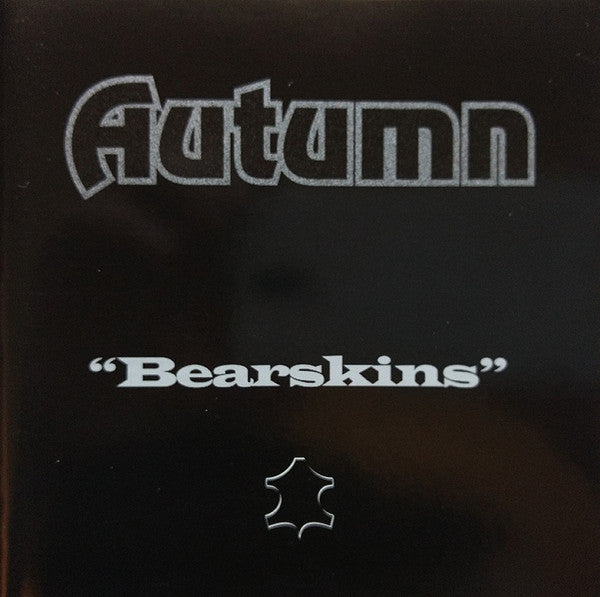 Autumn (15) : Bearskins (CD, EP)