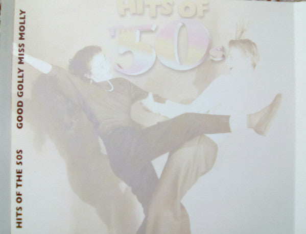 Various : Good Golly Miss Molly Hits Of The 50s (CD, Comp)