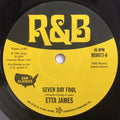 Etta James / Mary Ann Fisher : Seven Day Fool / Put On My Shoes (7", Single)