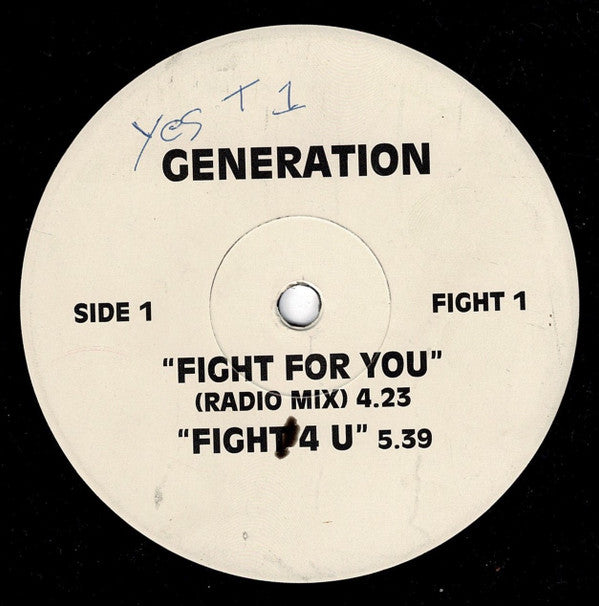 Generation (6) : Fight For You (12", Single, TP)