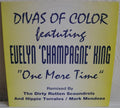Divas Of Color Featuring Evelyn King : One More Time (12")