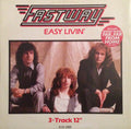 Fastway (2) : Easy Livin' (12", Pic)