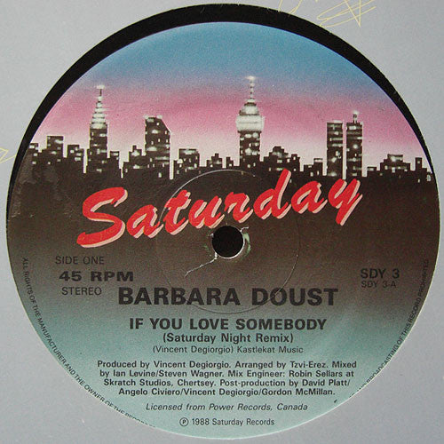 Barbara Doust : If You Love Somebody (Saturday Night Remix) (12")