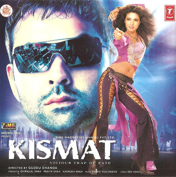 Anand Raj Anand, Dev Kohli : Kismat (CD)