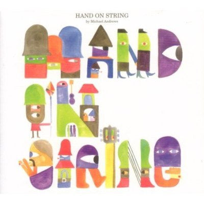 Michael Andrews : Hand On String (CD, Album)