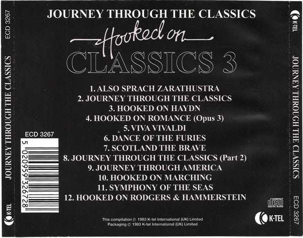 Louis Clark Conducting Royal Philharmonic Orchestra : Hooked On Classics 3 - Journey Through The Classics (CD, Album, RE)