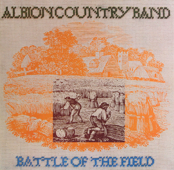 Albion Country Band* : Battle Of The Field (LP, Album)