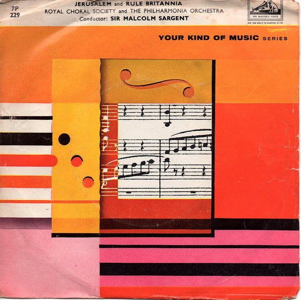 Sir Malcolm Sargent, Philharmonia Orchestra, The Royal Choral Society : Jerusalem / Rule Britannia (7", Bro)