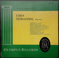 Luisa Tetrazzini : Luisa Tetrazzini, soprano (LP, Comp, Mono)