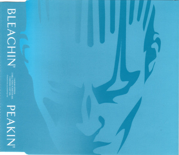 Bleachin' : Peakin' (CD, Single, CD2)