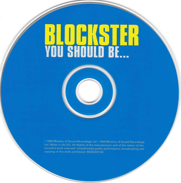 Blockster : You Should Be… (CD, Single)