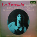 Verdi*, Joan Sutherland, Bergonzi*, Merrill*, Chorus* And Orchestra Of The Maggio Musicale Fiorentino*, Pritchard* : La Traviata / Highlights (LP)