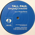 Tall Paul : Everybody's A Rockstar (12", Promo)