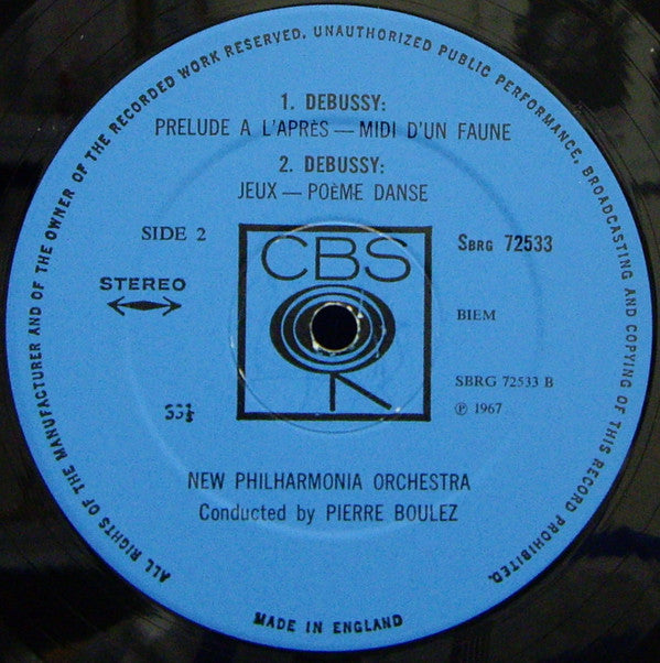 Pierre Boulez Conducts Claude Debussy, New Philharmonia Orchestra : La Mer • L'Après Midi D'un Faune • Jeux (LP)